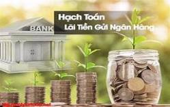 Lãi tiền gửi ngân hàng có kỳ hạn có chịu thuế GTGT không?